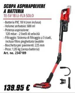 Einhell Scopa aspirapolvere a batteria TE-SV 18 LI-FLX-SOLO offerta