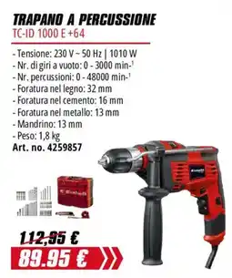 Einhell Trapano a percussione TC-ID 1000 E +64 offerta