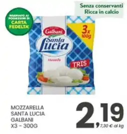 Despar Mozzarella Santa Lucia Galbani offerta