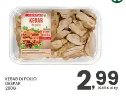 Despar Kebab di pollo Despar offerta