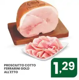 Despar Prosciutto cotto Ferrarini Gold offerta