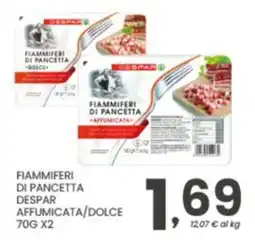 Despar Fiammiferi di pancetta Despar affumicata/dolce offerta