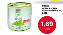 Despar Piselli Despar Scelta Verde Bio,Logico offerta
