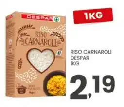 Despar Riso Carnaroli Despar offerta