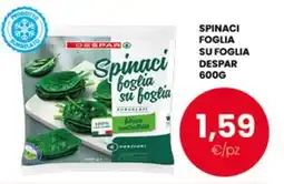 Despar Spinaci foglia su foglia Despar offerta