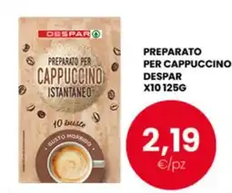 Despar Preparato per cappuccino istantaneo Despar offerta