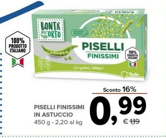 Todis Piselli finissimi in astuccio 450 g offerta
