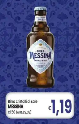 Famila Birra cristalli di sale Messina offerta