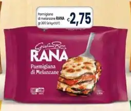 Famila Rana Parmigiana di Melanzane offerta