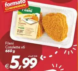 Iper Super Conveniente Fileni Cotolette offerta