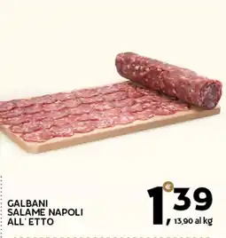 Extra Supermercati Galbani Salame Napoli all'etto offerta