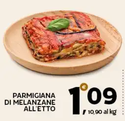 Extra Supermercati Parmigiana di melanzane all'etto offerta