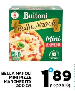 Extra Supermercati Buitoni Bella Napoli Mini Pizze Margherita offerta
