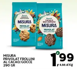 Extra Supermercati Misura privolat frollini al cacao/gocce offerta