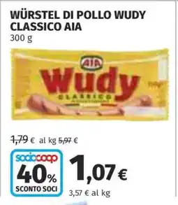 Coop WÜRSTEL DI POLLO WUDY CLASSICO AIA offerta