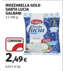 Coop MOZZARELLA GOLD SANTA LUCIA GALBANI offerta