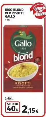 Coop Riso Blond per Risotti Gallo offerta