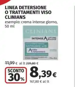 Coop LINEA DETERSIONE O TRATTAMENTI VISO CLINIANS offerta