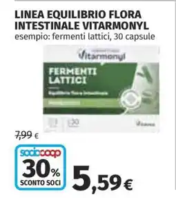 Coop LINEA EQUILIBRIO FLORA INTESTINALE VITARMONYL offerta