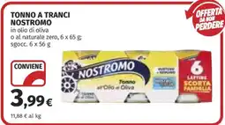 Coop TONNO A TRANCI NOSTROMO offerta