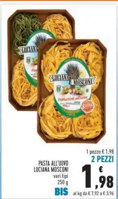 Conad Pasta all'uovo Luciana Mosconi offerta