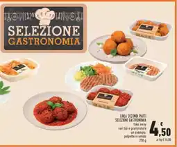 Conad LINEA SECONDI PIATTI SELEZIONE GASTRONOMIA offerta