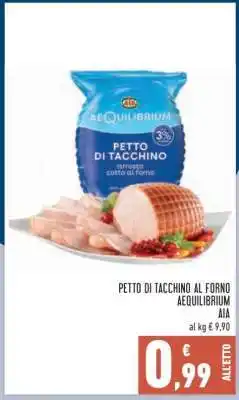 Conad Petto di Tacchino al Forno Aequilibrium offerta