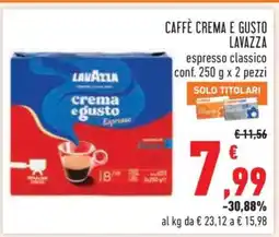 Conad CAFFÈ CREMA E GUSTO LAVAZZA offerta