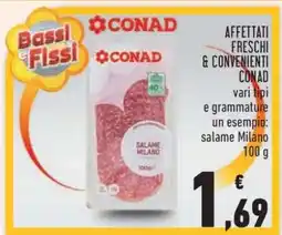 Conad Affettati Freschi & Convenienti CONAD offerta