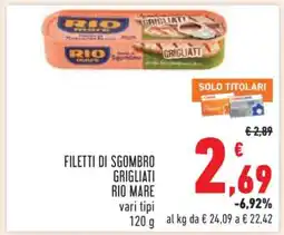 Conad FILETTI DI SGOMBRO GRIGLIATI RIO MARE offerta