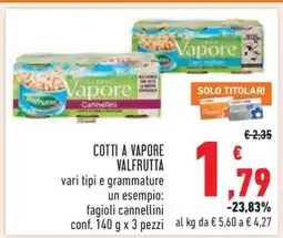 Conad Cotti a Vapore Valfrutta offerta
