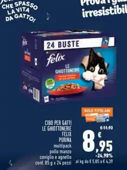 Conad CIBO PER GATTI LE GHIOTTONERIE FELIX PURINA offerta