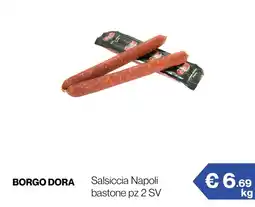 PGS Cash&Carry Borgo Dora Salsiccia Napoli bastone offerta
