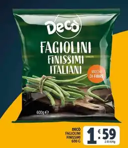 Deco Superfreddo Decò fagiolini finissimi italiani offerta