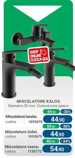 Cfadda Miscelatore Kalos offerta