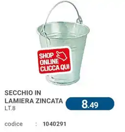Cfadda Secchio in lamiera zincata offerta
