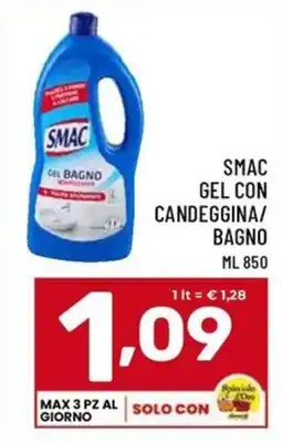 Il Centesimo Smac gel con candeggina/bagno offerta