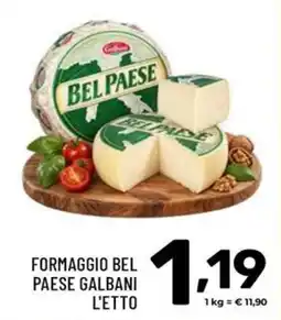 Il Centesimo Formaggio Bel Paese Galbani offerta