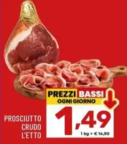 Il Centesimo Prosciutto crudo offerta