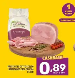 Il Centesimo Prosciutto cotto scelto Granmagro Casa Modena offerta