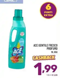 Il Centesimo Ace Gentile Fresco Profumo offerta