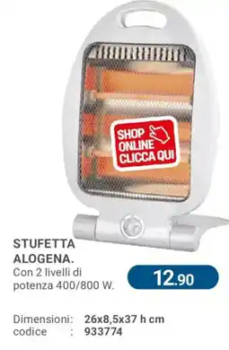 Cfadda Stufetta alogena offerta
