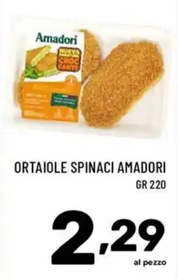 Il Centesimo Ortaiole spinaci Amadori offerta