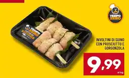 Il Centesimo Involtoni di suino con prosciutto e gorgonzola offerta