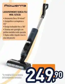 Unieuro Rowenta lavapavimenti senza fili offerta