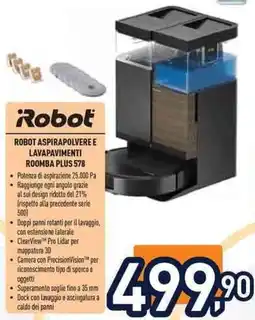 Unieuro iRobot Robot Aspirapolvere e Lavapavimenti Roomba Plus 578 offerta