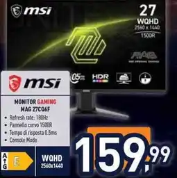 Unieuro MSI monitor gaming MAG 27CQ6F offerta