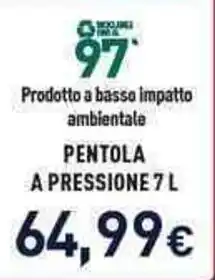 Unieuro Pentola a pressione 7 L offerta