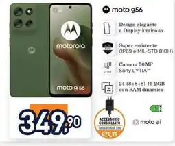 Unieuro moto g56 offerta