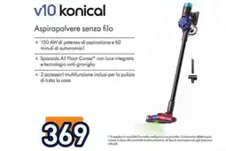 Unieuro v10 konical Aspirapolvere senza filo offerta